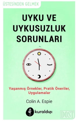 Uyku ve Uykusuzluk Sorunları